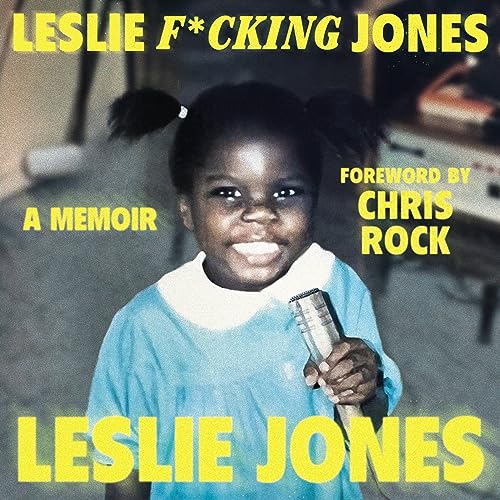 Leslie Fucking Jones By Leslie Jones